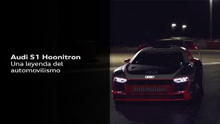 Audi S1 Hoonitron  Una leyenda del automovilismo [upl. by Lyndell]