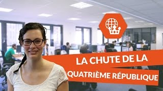 La chute de la Quatrième République  Histoire Géographie  Lycée  digiSchool [upl. by Aicnetroh]