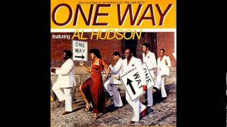 One Way Feat Al Hudson  Music [upl. by Ade]