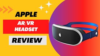 Apple ARVR Headset Immersive Reality Redefined  Review [upl. by Sajovich385]