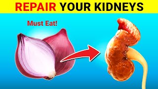 Top 23 Foods To Help Repair Your Kidneys Must Eat [upl. by Amii]