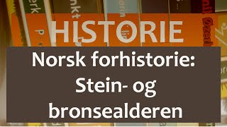 Norsk forhistorie fra steinalder til jernalder [upl. by Amhser]