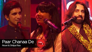 Coke Studio Season 9  Paar Chanaa De  Shilpa Rao amp Noori [upl. by Selin]