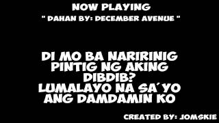 DAHAN BY DECEMBER AVENUE  LYRiCS [upl. by Argela]