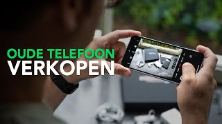 Oude telefoon verkopen Dankzij deze tips brengt ie het meeste geld op [upl. by Nalepka87]