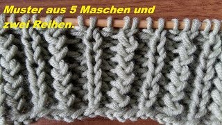 681Muster aus 5 Maschen und zwei Reihen BündchenmusterTutorial Handarbeit [upl. by Isiahi]