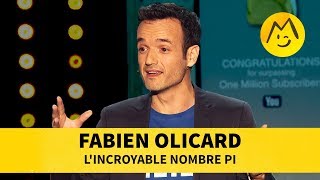 Fabien Olicard  Lincroyable nombre Pi [upl. by Ahsiym]