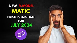 MATIC RModel Based POLYGON MATIC Price Prediction for JULY 2024 [upl. by Jacquetta]