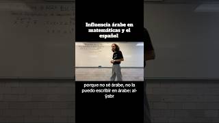 Influencia árabe en matemáticas y el español [upl. by Benjy925]