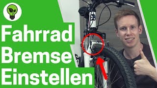 Fahrradbremse einstellen amp nachziehen ✅ TOP ANLEITUNG VBrake schleift  Fahrrad Bremsen reparieren [upl. by Thirzi]