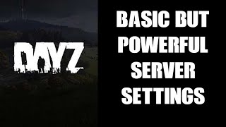 DayZ Console Modding Beginners Guide Server Basic Settings Time Date Night Light Build Anywhere [upl. by Nylknarf]