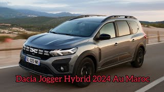 Nouvelle Dacia Jogger Hybrid 2024 Au Maroc  Intérieur amp Extérieur [upl. by Norry]