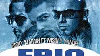 Ricky Martin Ft Wisin amp Yandel  Frio Remix [upl. by Arihsan]