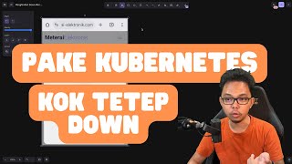 Biar Aplikasi Gak Down di Kubernetes [upl. by Ajed]