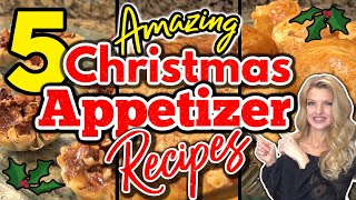 5 MouthWatering CHRISTMAS APPETIZER RECIPES You Must Try  Easy HOLIDAY Party APPETIZER RECIPES [upl. by Tahp]