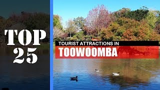 TOP 25 TOOWOOMBA Attractions Things to Do amp See [upl. by Maller681]