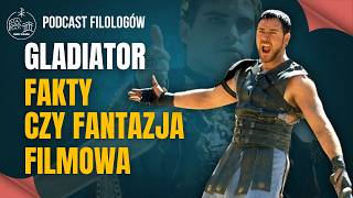 Gladiator fakty czy fantazja filmowa [upl. by Grizel]