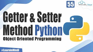 What is Getter and Setter Method in Python  OOPS Python Tutorial [upl. by Farrish977]