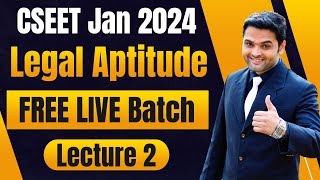 FREE CSEET Legal Aptitude Video Lectures 2024  CSEET Legal Aptitude Video Classes 2024  Lecture 2 [upl. by Alyag]