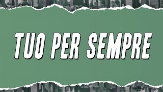 Enrico Nigiotti  Tuo Per Sempre Testo [upl. by Boice58]