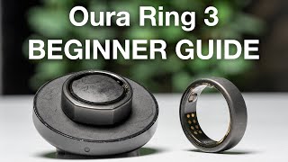 Oura Ring Gen3 Ultimate Beginners Guide [upl. by Atcele411]