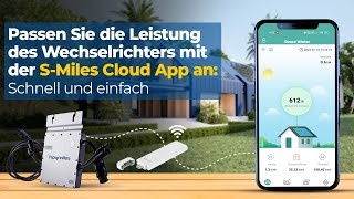 Wie kann ich die Leistung meines HoymilesWechselrichters mit der SMiles Cloud App optimieren [upl. by Ez]