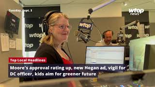 Moores approval rating up new Hogan ad DC officer vigil  Top Local Headlines for Sept 3 [upl. by Jariah938]