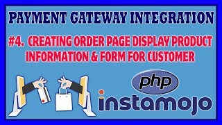 4 Payment Gateway Integration Using PHP Instamojo  Create Order Page With Customer Form [upl. by Tooley915]