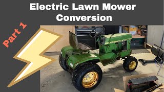 John Deere 140 Electric Conversion Part1 [upl. by Pasadis]