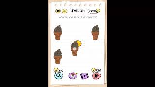 Brain Test Tricky Puzzles Level 311 Walkthrough [upl. by Netti]