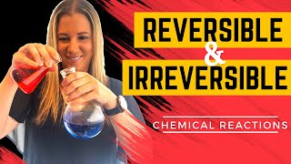 Reversible and irreversible chemical reactions [upl. by Ramilahs]