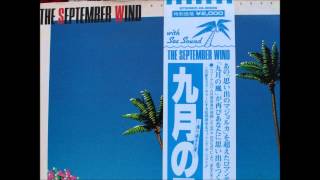 NAOYA MATSUOKA amp WESING  The September Wind [upl. by Tirrell]