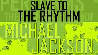 Slave to the Rhythm  Michael Jackson cover by Molotov Cocktail Piano [upl. by Runstadler]