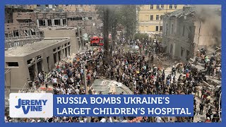 Russia bombs Ukraines largest childrens hospital  Jeremy Vine [upl. by Airla231]