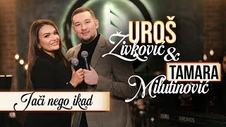 UROS ZIVKOVIC amp TAMARA MILUTINOVIC  JACI NEGO IKAD COVER 2024 [upl. by Portuna]