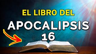 LIBRO DEL APOCALIPSIS ✅ Capitulo 16 BIBLIA EN AUDIO HABLADA Y DRAMATIZADA NTV AUDIOLIBRO en español [upl. by Hazrit]