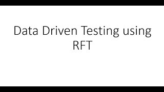 Data Driven Testing using RFT [upl. by Burleigh]