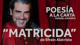 quotMATRICIDAquot de Efraín Alatriste [upl. by Kamal]