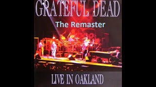 Grateful Dead 1080p Remaster August 5 1979  Oakland Auditorium  Oakland CA Matrix [upl. by Eidoj]