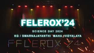 FELEROX 24 Official Aftermovie  SJV Science Day [upl. by Wainwright]