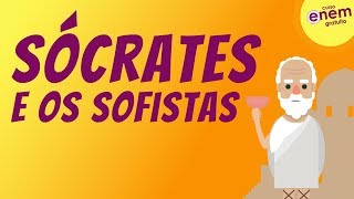 SÓCRATES E OS SOFISTAS  Resumo de Filosofia Enem [upl. by Idelson]