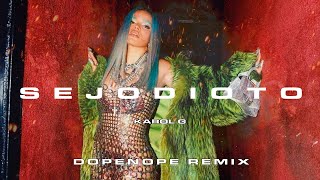 KAROL G  SEJODIOTO DOPENOPE Remix MOOMBATHON [upl. by Canty]