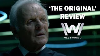 Westworld Season 1 Episode 1 Review  THE ORIGINAL [upl. by Whiney141]