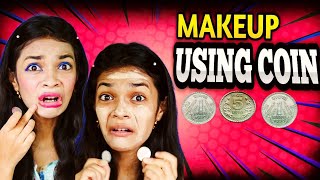 Makeup using coin 🪙😱🤣ll funny makeup challenge 😂ll ALSI YT ll [upl. by Etnor]