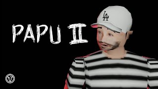 PAPU 2  PRÓXIMAMENTE bananirou [upl. by Dwain332]