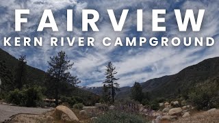 Return to the Kern River Fairview Campground Sequoia National Forest [upl. by Otanutrof]