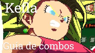 Guía de combos Kefla Zlegends 3 [upl. by Wichman256]