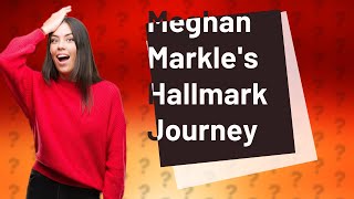 Was Meghan Markle in a Hallmark show [upl. by Aner]