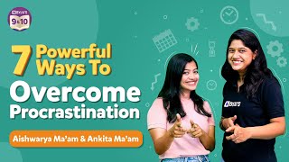 How to Stop Procrastinating  7 Powerful Ways To Overcome Procrastination  BYJUS Class 9 amp 10 [upl. by Yoccm750]