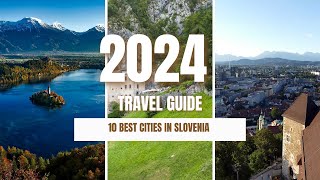 Slovenia Travel Guide 2024 Whats the BEST City for You travel traveldestinations Slovenia [upl. by Malik]